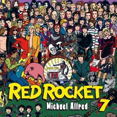 RED ROCKET 7 | 9788416074068 | MICHAEL ALLRED | Galatea Llibres | Llibreria online de Reus, Tarragona | Comprar llibres en català i castellà online