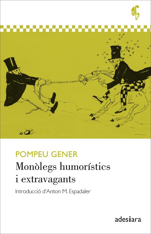 MONÒLEGS HUMORÍSTICS I EXTRAVAGANTS | 9788416948994 | GENER, POMPEU | Galatea Llibres | Librería online de Reus, Tarragona | Comprar libros en catalán y castellano online