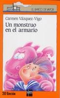 MONSTRUO EN EL ARMARIO, EL | 9788434833678 | Vázquez-Vigo, Carmen | Galatea Llibres | Llibreria online de Reus, Tarragona | Comprar llibres en català i castellà online