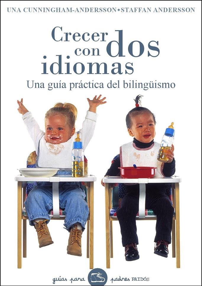 CRECER CON DOS IDIOMAS | 9788449320231 | CUNNINGHAM, UNA | Galatea Llibres | Llibreria online de Reus, Tarragona | Comprar llibres en català i castellà online