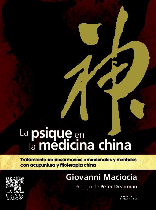 LA PSIQUE EN LA MEDICINA CHINA | 9788445820476 | MACIOCIA, GIOVANI | Galatea Llibres | Llibreria online de Reus, Tarragona | Comprar llibres en català i castellà online