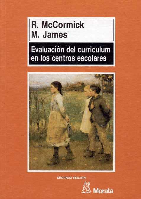 EVALUACION DEL CURRICULUM EN LOS CENTROS ESCOLARES | 9788471123886 | MCCORMICK, R. | Galatea Llibres | Llibreria online de Reus, Tarragona | Comprar llibres en català i castellà online