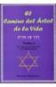 CAMINO DEL ARBOL DE LA VIDA, EL VOL.2 | 9788495593184 | MADIROLAS, EDUARDO | Galatea Llibres | Llibreria online de Reus, Tarragona | Comprar llibres en català i castellà online