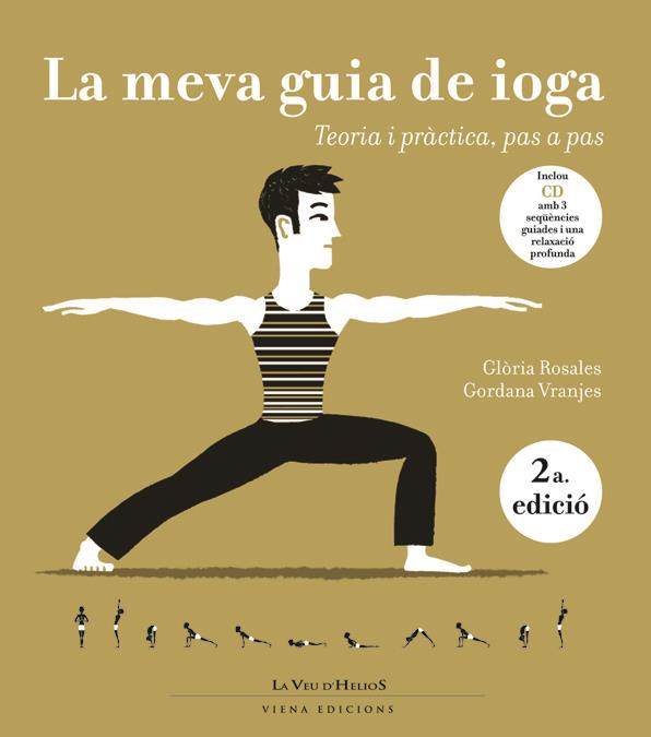 MEVA GUIA DE IOGA, LA | 9788483304488 | ROSALES, GLORIA | Galatea Llibres | Llibreria online de Reus, Tarragona | Comprar llibres en català i castellà online