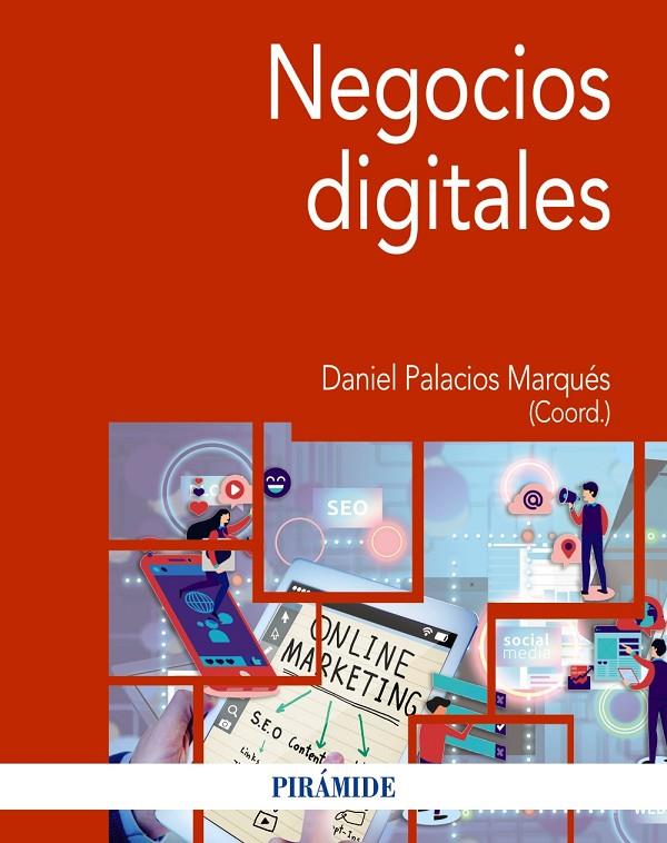 NEGOCIOS DIGITALES | 9788436845938 | PALACIOS MARQUÉS, DANIEL | Galatea Llibres | Llibreria online de Reus, Tarragona | Comprar llibres en català i castellà online