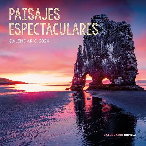 CALENDARIO PAISAJES ESPECTACULARES 2024 | 9788448037994 | Galatea Llibres | Llibreria online de Reus, Tarragona | Comprar llibres en català i castellà online