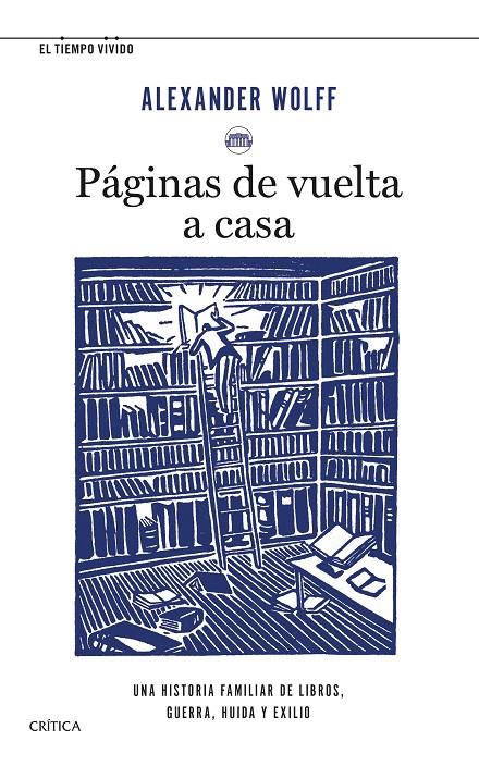 PÁGINAS DE VUELTA A CASA | 9788491993711 | WOLFF, ALEXANDER | Galatea Llibres | Librería online de Reus, Tarragona | Comprar libros en catalán y castellano online