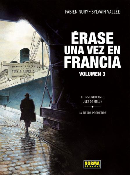 ÉRASE UNA VEZ EN FRANCIA 3 | 9788467912975 | NURY, FABIEN/VALLÉE, SYLVAIN | Galatea Llibres | Llibreria online de Reus, Tarragona | Comprar llibres en català i castellà online