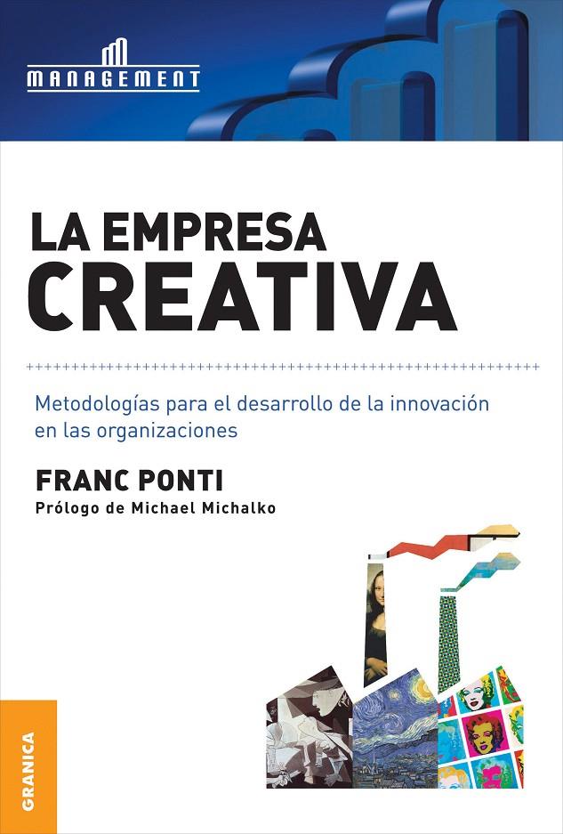 LA EMPRESA CREATIVA | 9789506415587 | PONTI, FRANC | Galatea Llibres | Llibreria online de Reus, Tarragona | Comprar llibres en català i castellà online