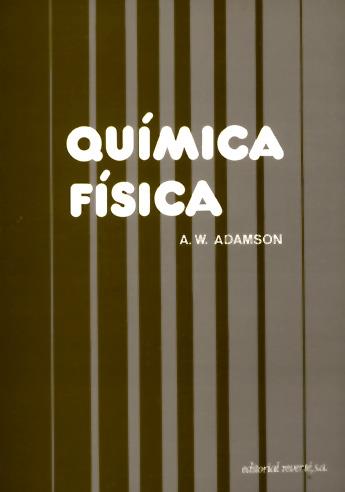 QUÍMICA FÍSICA 2 VOLS. | 9788429170191 | ADAMSON, A. W. | Galatea Llibres | Llibreria online de Reus, Tarragona | Comprar llibres en català i castellà online