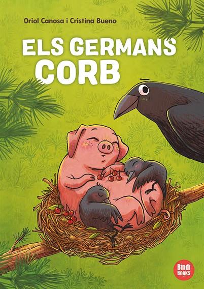 ELS GERMANS CORB | 9788418288906 | CANOSA, ORIOL | Galatea Llibres | Llibreria online de Reus, Tarragona | Comprar llibres en català i castellà online