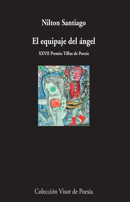 EL EQUIPAJE DEL ÁNGEL | 9788498958683 | SANTIAGO, NILTON | Galatea Llibres | Llibreria online de Reus, Tarragona | Comprar llibres en català i castellà online