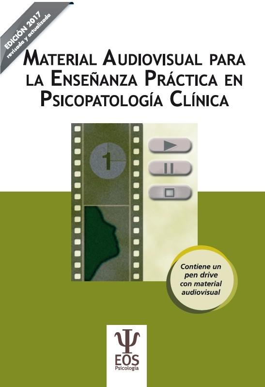 MATERIAL AUDIOVISUAL PARA LA ENSEÑANZA PRÁCTICA EN PSICOPATOLOGÍA CLÍNICA | 9788497277310 | Galatea Llibres | Llibreria online de Reus, Tarragona | Comprar llibres en català i castellà online