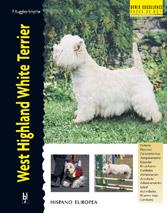 WEST HIGHLAND WHITE TERRIER | 9788425513251 | RUGGLES, P. | Galatea Llibres | Llibreria online de Reus, Tarragona | Comprar llibres en català i castellà online