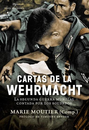 CARTAS DE LA WEHRMACHT | 9788491990031 | MOUTIER, MARIE | Galatea Llibres | Llibreria online de Reus, Tarragona | Comprar llibres en català i castellà online