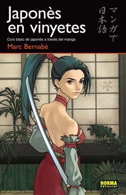 JAPONÈS EN VINYETES | 9788498141627 | BERNABÉ, MARC | Galatea Llibres | Librería online de Reus, Tarragona | Comprar libros en catalán y castellano online