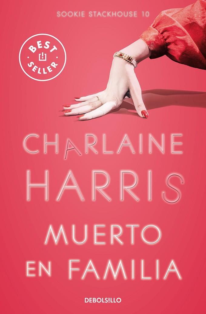 MUERTO EN FAMILIA (SOOKIE STACKHOUSE 10) | 9788466371148 | HARRIS, CHARLAINE | Galatea Llibres | Llibreria online de Reus, Tarragona | Comprar llibres en català i castellà online