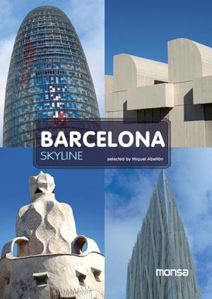 BARCELONA SKYLINE | 9788415223214 | ABELLÁN, MIQUEL | Galatea Llibres | Llibreria online de Reus, Tarragona | Comprar llibres en català i castellà online