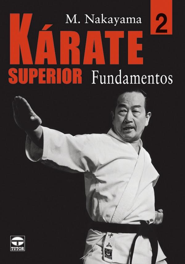 KARATE SUPERIOR 2 | 9788479025465 | NAKAYAMA | Galatea Llibres | Llibreria online de Reus, Tarragona | Comprar llibres en català i castellà online