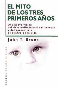 MITO DE LOS PRIMEROS AÑOS, EL | 9788449309663 | BRUER, JOHN T. | Galatea Llibres | Llibreria online de Reus, Tarragona | Comprar llibres en català i castellà online