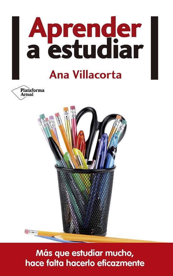 APRENDER A ESTUDIAR | 9788416820146 | VILLACORTA, ANA | Galatea Llibres | Llibreria online de Reus, Tarragona | Comprar llibres en català i castellà online