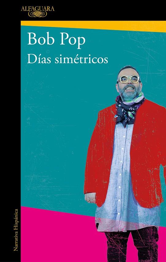 DÍAS SIMÉTRICOS | 9788420455426 | POP, BOB | Galatea Llibres | Llibreria online de Reus, Tarragona | Comprar llibres en català i castellà online