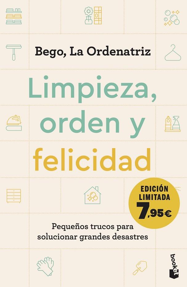 LIMPIEZA, ORDEN Y FELICIDAD | 9788408282877 | BEGO, LA ORDENATRIZ | Galatea Llibres | Llibreria online de Reus, Tarragona | Comprar llibres en català i castellà online