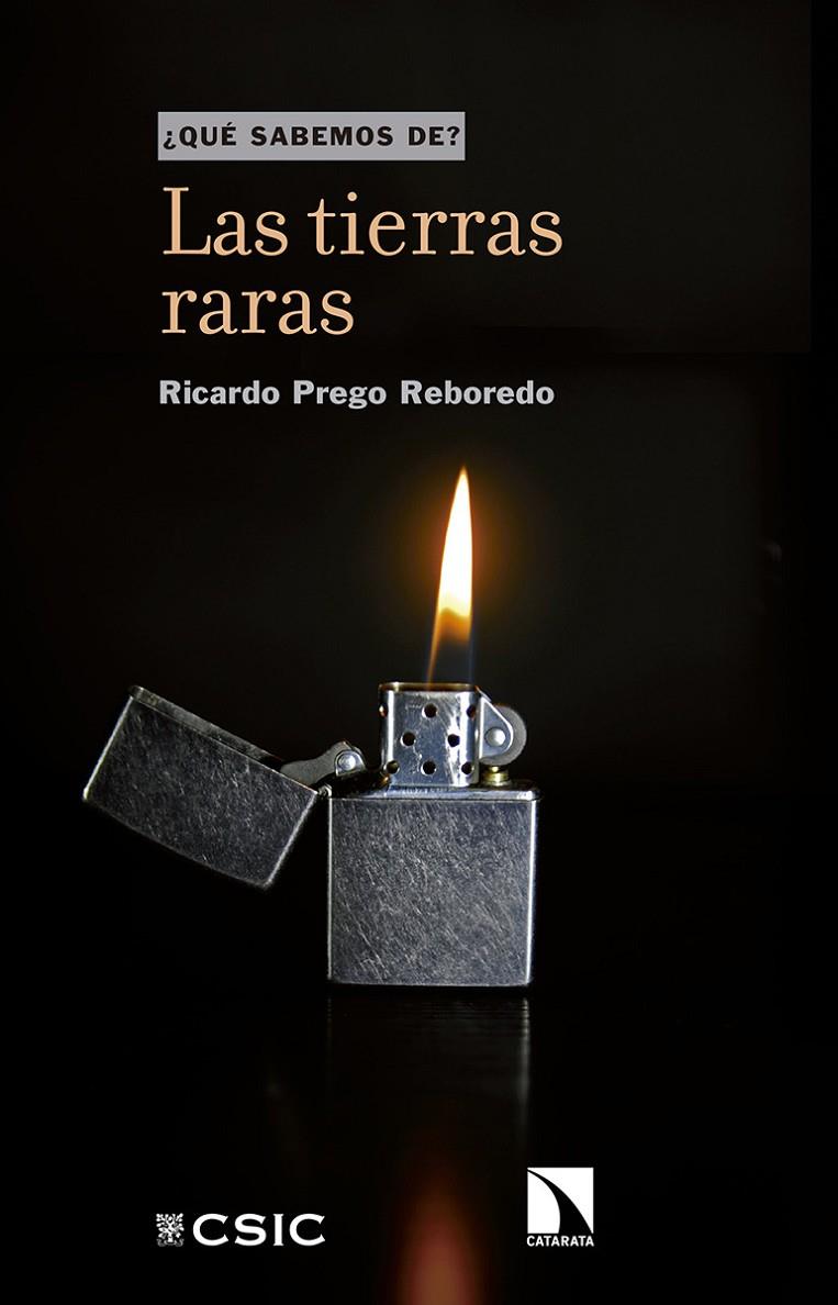 LAS TIERRAS RARAS | 9788490976326 | PREGO REBOREDO, RICARDO | Galatea Llibres | Librería online de Reus, Tarragona | Comprar libros en catalán y castellano online