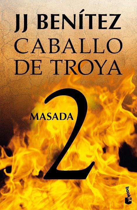 CABALLO DE TROYA 2. MASADA | 9788408064046 | BENÍTEZ, J J | Galatea Llibres | Llibreria online de Reus, Tarragona | Comprar llibres en català i castellà online