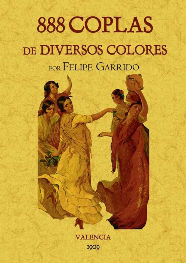 888 COPLAS DE DIVERSOS COLORES | 9788497617406 | GARRIDO, FELIPE | Galatea Llibres | Llibreria online de Reus, Tarragona | Comprar llibres en català i castellà online