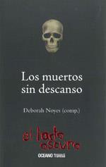 MUERTOS SIN DESCANSO, LOS | 9786074000870 | NOYES, DEBORAH | Galatea Llibres | Llibreria online de Reus, Tarragona | Comprar llibres en català i castellà online