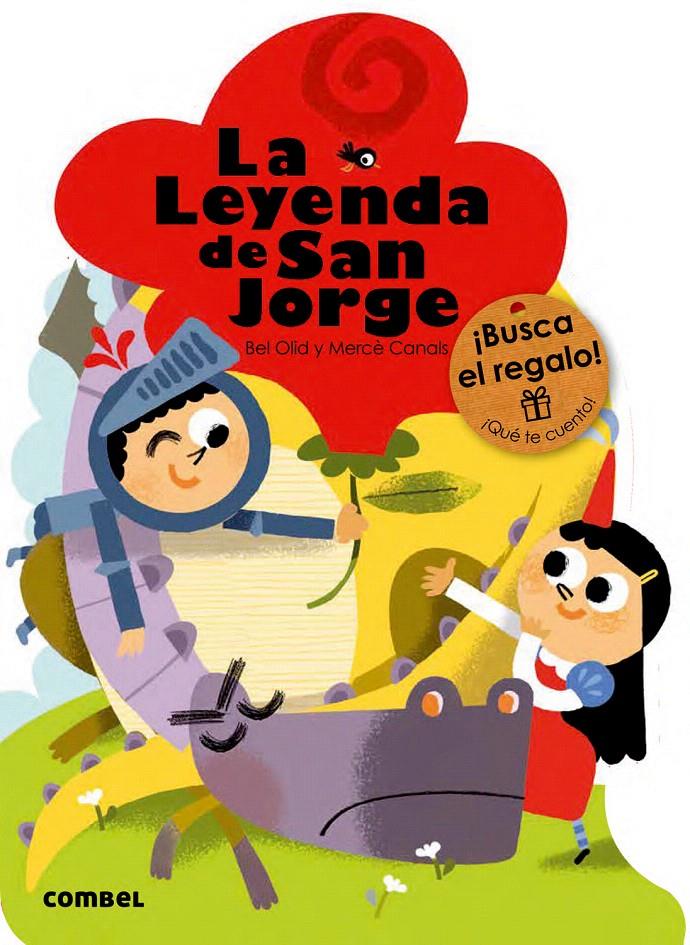LA LEYENDA DE SAN JORGE | 9788491010791 | OLID, BEL | Galatea Llibres | Librería online de Reus, Tarragona | Comprar libros en catalán y castellano online