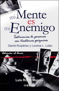 MI MENTE ES MI ENEMIGO | 9788441420281 | RUIPEREZ, DAVID | Galatea Llibres | Llibreria online de Reus, Tarragona | Comprar llibres en català i castellà online