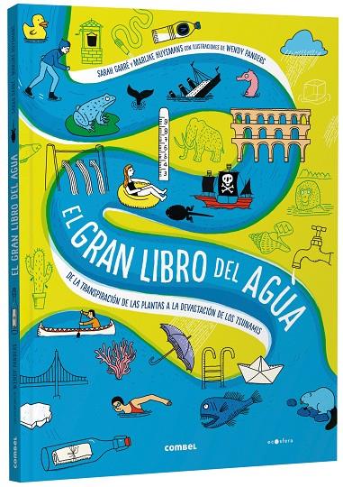 EL GRAN LIBRO DEL AGUA. | 9788491019251 | Galatea Llibres | Llibreria online de Reus, Tarragona | Comprar llibres en català i castellà online