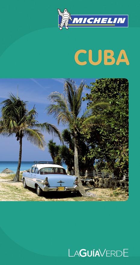 CUBA GUÍA VERDE | 9782067167315 | Galatea Llibres | Llibreria online de Reus, Tarragona | Comprar llibres en català i castellà online