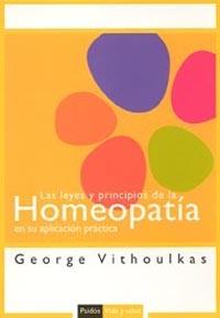 LEYES Y PRINCIPIOS DE LA HOMEOPATIA | 9788449318559 | VITHOULKAS, GEORGE | Galatea Llibres | Librería online de Reus, Tarragona | Comprar libros en catalán y castellano online