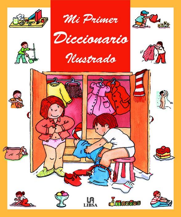 MI PRIMER DICCIONARIO ILUSTRADO | 9788476309100 | EQUIPO EDITORIAL | Galatea Llibres | Llibreria online de Reus, Tarragona | Comprar llibres en català i castellà online