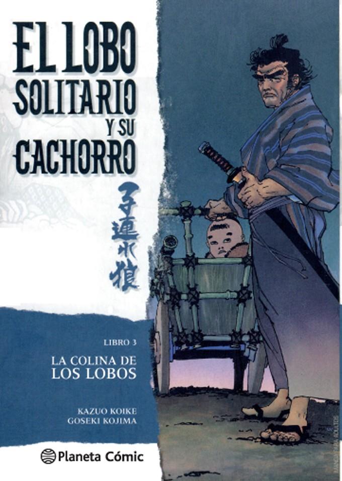 EL LOBO SOLITARIO Y SU CACHORRO 3/20 (NUEVA EDICIÓN) | 9788416693191 | KOIKE, KAZUO/GOSEKI KOJIMA | Galatea Llibres | Llibreria online de Reus, Tarragona | Comprar llibres en català i castellà online