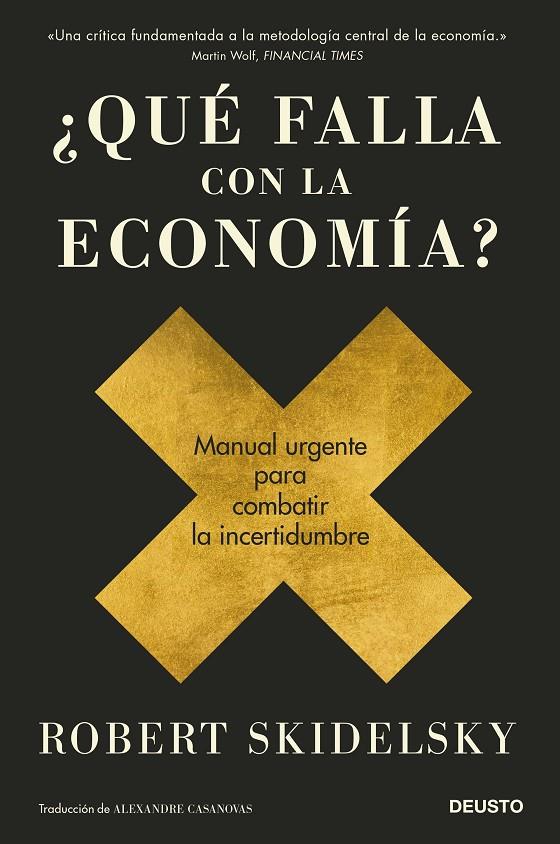 QUÉ FALLA CON LA ECONOMÍA? | 9788423432042 | SKIDELSKY, ROBERT | Galatea Llibres | Llibreria online de Reus, Tarragona | Comprar llibres en català i castellà online