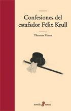 CONFESIONES DEL ESTAFADOR FELIX KRULL | 9788435009980 | MANN, THOMAS | Galatea Llibres | Llibreria online de Reus, Tarragona | Comprar llibres en català i castellà online