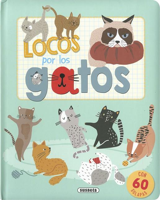 LOCOS POR LOS GATOS | 9788467792478 | Galatea Llibres | Librería online de Reus, Tarragona | Comprar libros en catalán y castellano online