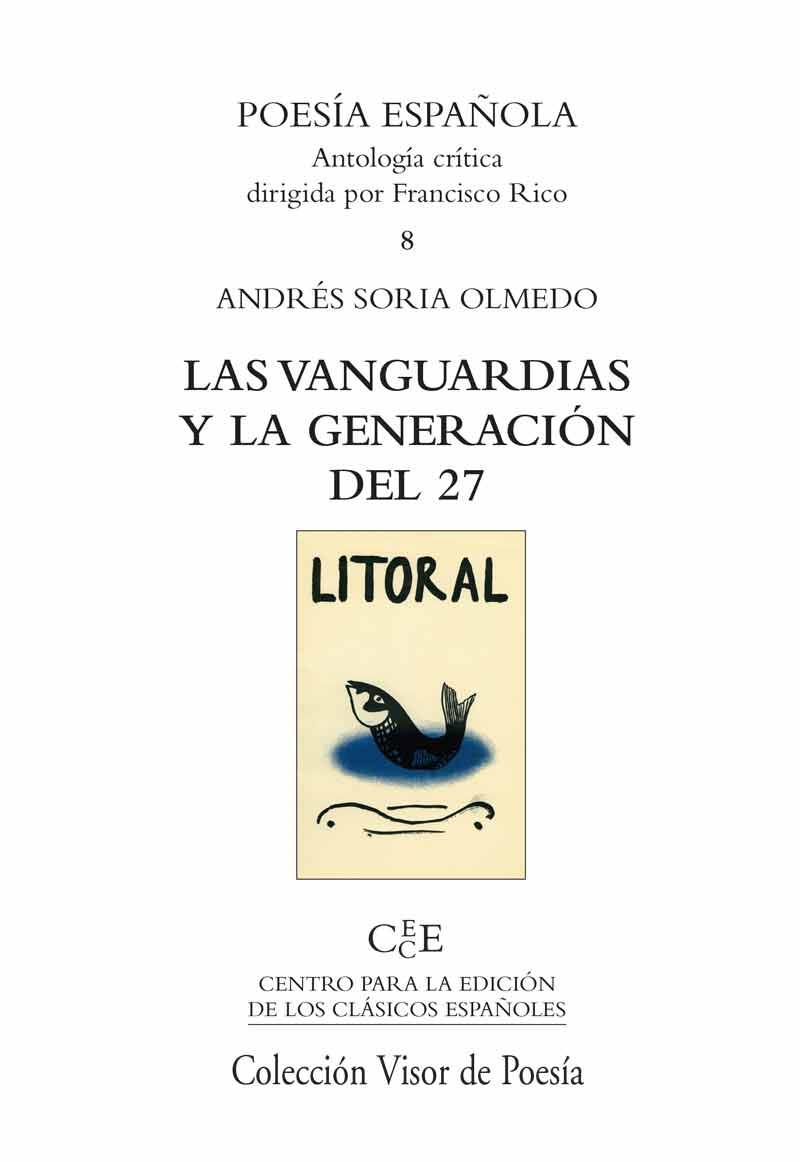 VANGUARDIAS Y LA GENERACION DEL 27 | 9788475227290 | SORIA OLMEDO, ANDRES | Galatea Llibres | Librería online de Reus, Tarragona | Comprar libros en catalán y castellano online