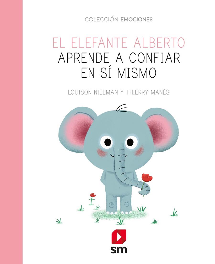 EL ELEFANTE ALBERTO APRENDE A CONFIA | 9788491825685 | NIELMAN, LOUISON | Galatea Llibres | Librería online de Reus, Tarragona | Comprar libros en catalán y castellano online