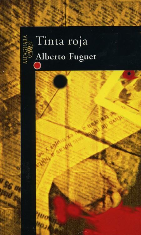 TINTA ROJA | 9788420483788 | FUGUET, ALBERTO | Galatea Llibres | Llibreria online de Reus, Tarragona | Comprar llibres en català i castellà online