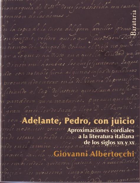 ADELANTE PEDRO CON JUICIO | 9788492979295 | ALBERTOCCHI, GIOVANNI | Galatea Llibres | Librería online de Reus, Tarragona | Comprar libros en catalán y castellano online