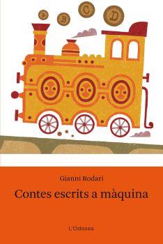 CONTES ESCRITS A MAQUINA | 9788492671632 | RODARI, GIANNI | Galatea Llibres | Librería online de Reus, Tarragona | Comprar libros en catalán y castellano online