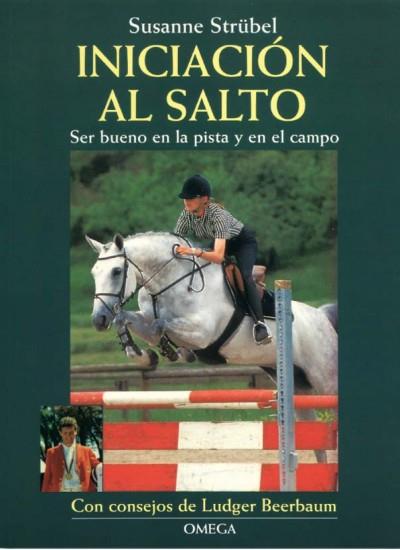 INICIACION AL SALTO | 9788428212809 | STRUBEL, SUSANNE | Galatea Llibres | Llibreria online de Reus, Tarragona | Comprar llibres en català i castellà online