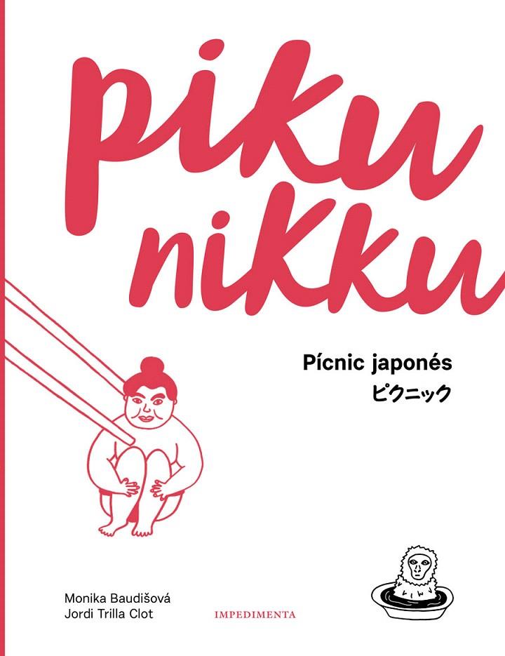 PIKUNIKKU -ESP- | 9788417115524 | BAUDISOVÁ, MONIKA/TRILLA CLOT, JORDI | Galatea Llibres | Llibreria online de Reus, Tarragona | Comprar llibres en català i castellà online