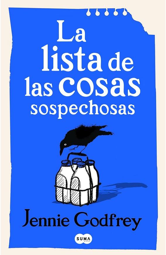 LA LISTA DE LAS COSAS SOSPECHOSAS | 9788491298762 | GODFREY, JENNIE | Galatea Llibres | Llibreria online de Reus, Tarragona | Comprar llibres en català i castellà online