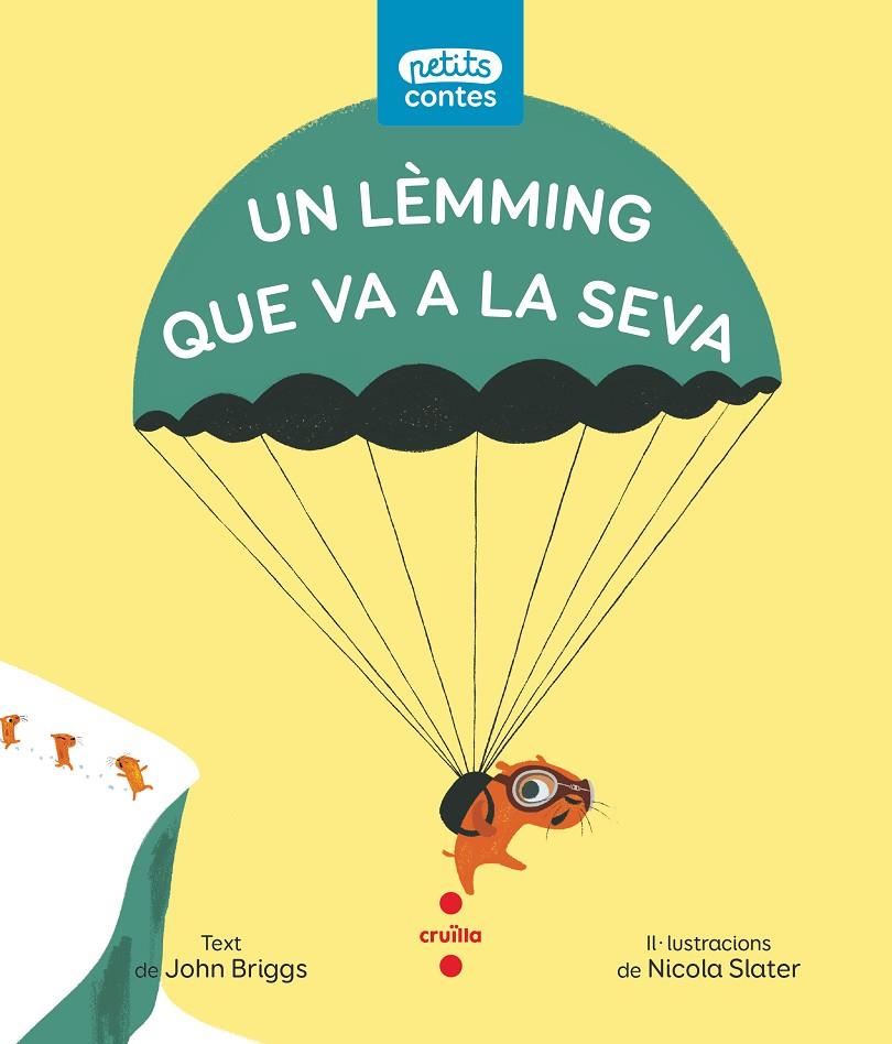 UN LEMMING QUE VA A LA SEVA | 9788466151481 | BRIGGS, JOHN | Galatea Llibres | Librería online de Reus, Tarragona | Comprar libros en catalán y castellano online